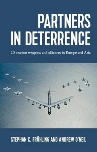 Partners In Deterrence Av Stephan Fruhling, Andrew O'Neil