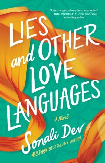 Lies And Other Love Languages Av Sonali Dev