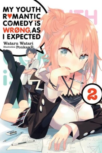 My Youth Romantic Comedy Is Wrong, As I Expected, Vol. 2 (Light Novel) Av Wataru Watari
