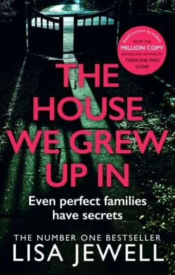 The House We Grew Up In Av Lisa Jewell