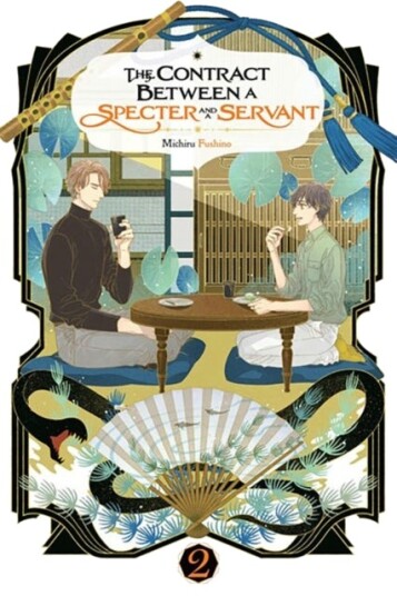 The Contract Between a Specter and a Servant Vol. 2 (light novel) The Contract Between a Specter and a Servant Vol. 2 (light novel)