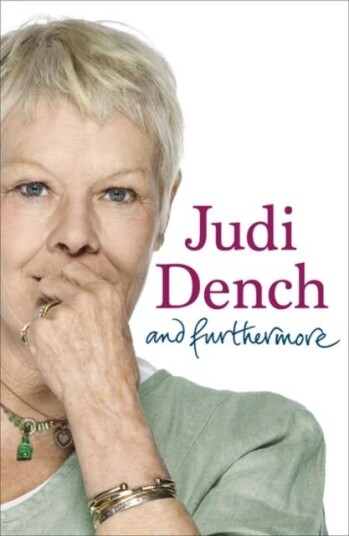 And Furthermore Av Dame Judi Dench