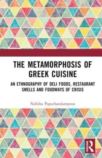 The Metamorphosis of Greek Cuisine