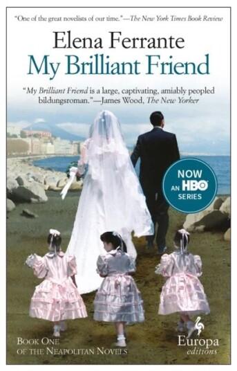 Elena Ferrante My Brilliant Friend Moderne Roman Paperback Europa Editions