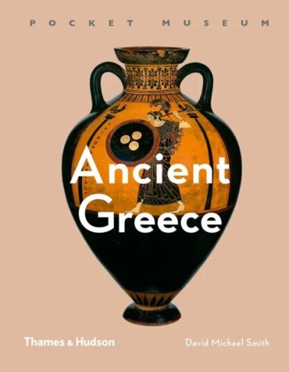 Pocket Museum: Ancient Greece Av David Michael Smith