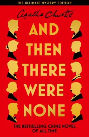 And Then There Were None The Ultimate Mystery Edition