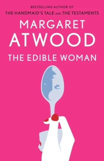 Edible Woman Av Margaret Atwood