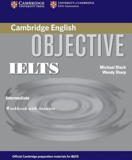 Objective IELTS Intermediate Workbook with Answers