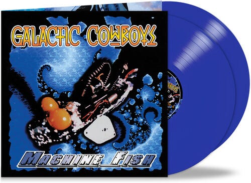 Galactic Cowboys  Machine Fish / Feel The Rage  LP/Vinyl