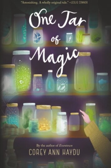 One Jar Of Magic Av Corey Ann Haydu