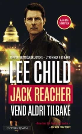 Vend Aldri Tilbake Av Lee Child