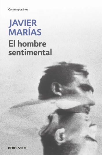 El Hombre Sentimental Av Javier Marias