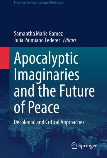 Apocalyptic Imaginaries and the Future of Peace