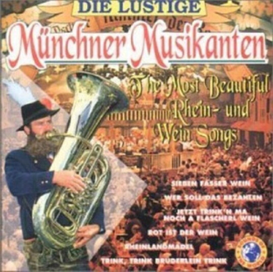 Munchner Musikanten  Most Beautiful Rhein Song  CD