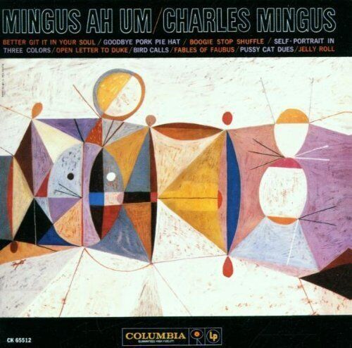 MediaTronixs Charles Mingus : Mingus Ah Um CD Pre-Owned