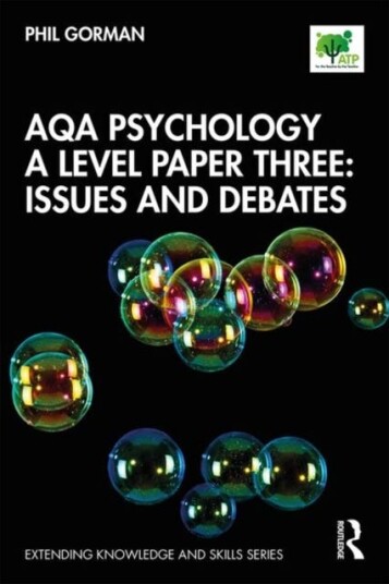 Aqa Psychology A Level Paper Three: Issues And Debates Av Phil Gorman