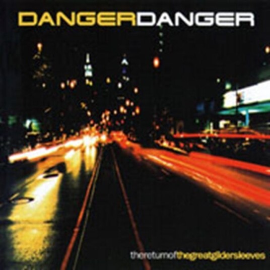 Danger Danger Return Of The Great Gildersleeves CD Danger Danger Return Of The Great Gildersleeves CD