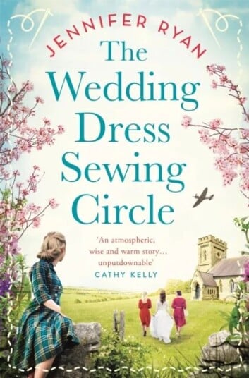 The Wedding Dress Sewing Circle Av Jennifer Ryan