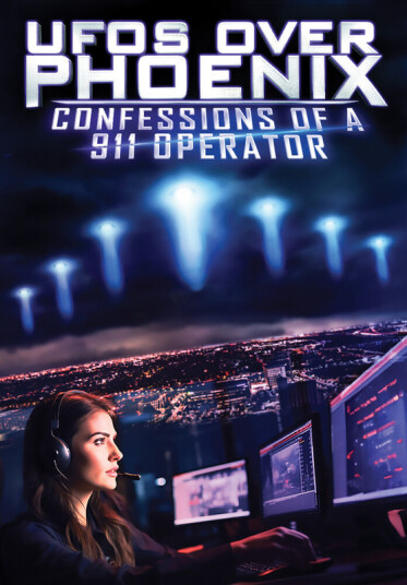 Ufos Over Phoenix: Confessions Of A 911 Operator DVD