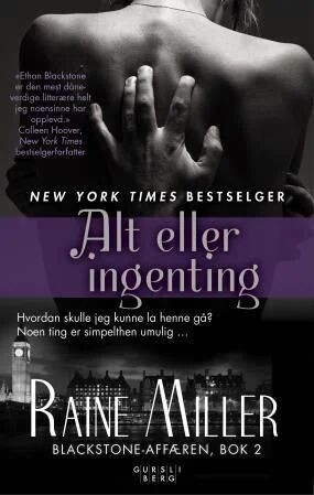 Alt Eller Ingenting Av Raine Miller