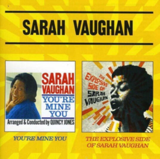 Sarah Vaughan You're Mine You/The Explosive Side Of Sarah Vaughan CD Sarah Vaughan You're Mine You/The Explosive Side Of Sarah Vaughan CD