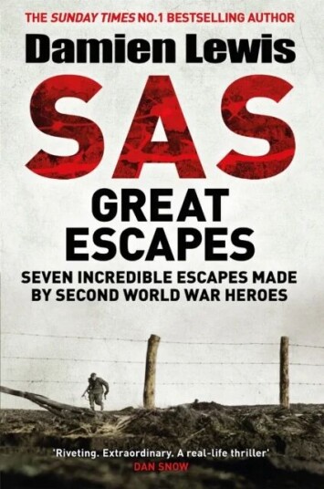Sas Great Escapes Av Damien Lewis Sas Great Escapes Av Damien Lewis