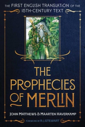 The Prophecies of Merlin  The First English Translation of the 15thCentury Text