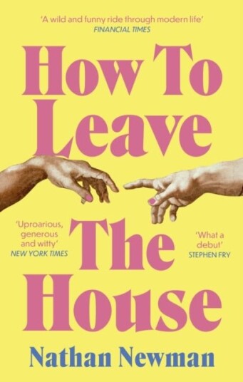 How to Leave the House How to Leave the House