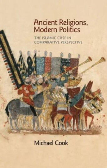 Ancient Religions, Modern Politics Av Michael Cook