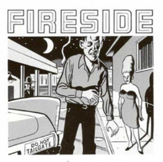 Fireside  Do Not Tailgate  LP/Vinyl