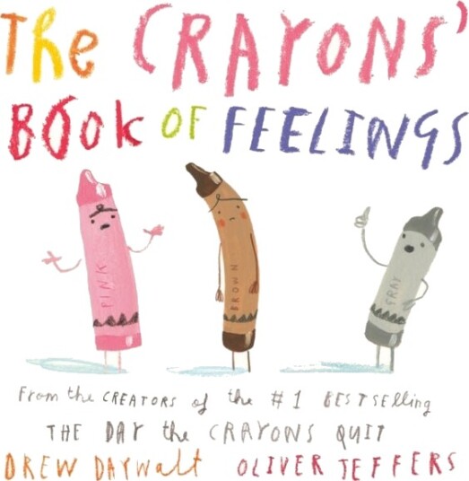 The Crayons' Book of Feelings