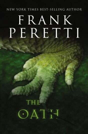 The Oath Av Frank E. Peretti