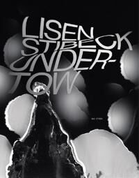 Stibeck Lisen Undertow Stibeck Lisen Undertow