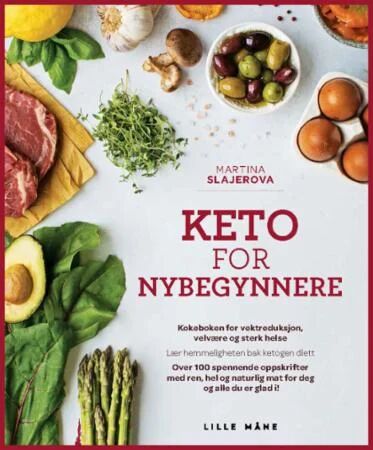 Keto for nybegynnere av Martina Slajerova