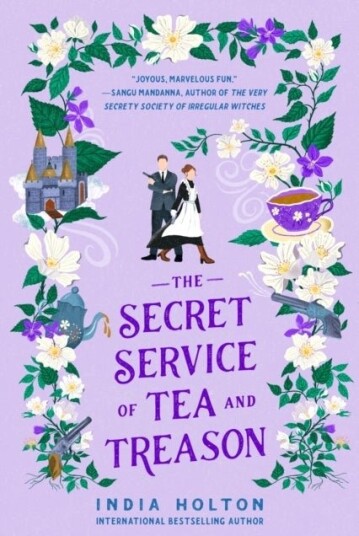The Secret Service of Tea and Treason The Secret Service of Tea and Treason