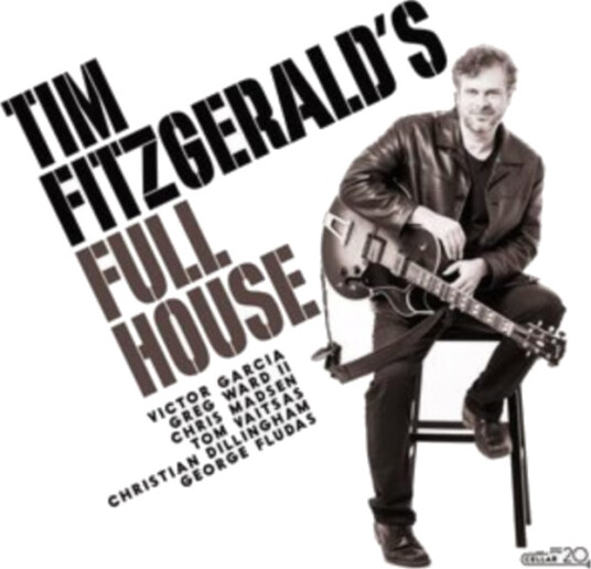 Tim Fitzgerald Tim Fitzgerald's Full House CD