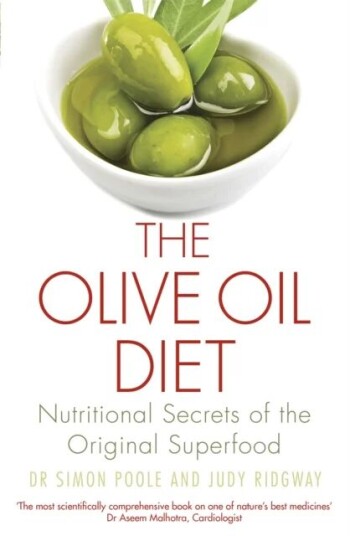 The Olive Oil Diet Av Dr Simon Poole, Judy Ridgway
