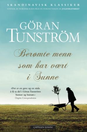 Berømte Menn Som Har Vært I Sunne Av Göran Tunström