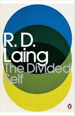 The Divided Self  An Existential Study in Sanity and Madness