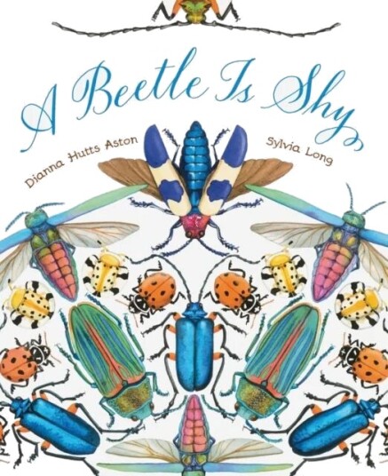 A Beetle Is Shy Av Dianna Hutts Aston