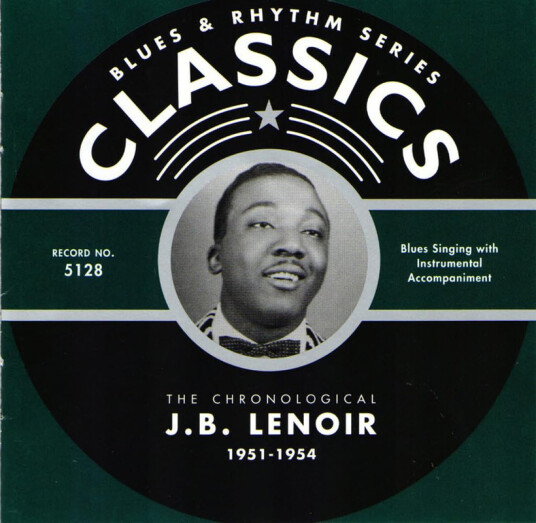 J.B. Lenoir Chronological Jb Lenoir 19511954 CD