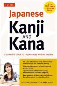 Japanese Kanji & Kana Av Wolfgang Hadamitzky, Mark Spahn Japanese Kanji & Kana Av Wolfgang Hadamitzky, Mark Spahn