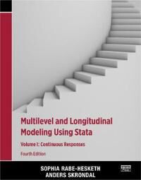 Multilevel And Longitudinal Modeling Using Stata, Volume I Av Sophia (University Of California Berkeley Usa) Rabe-Hesketh, Anders (London School Of Ec Multilevel And Longitudinal Modeling Using Stata, Volume I Av Sophia (University Of California Berkeley Usa) Rabe-Hesketh, Anders (London School Of Ec