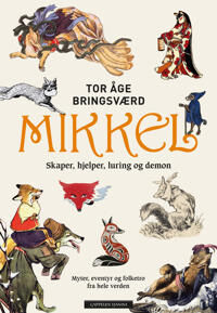 Mikkel Av Tor Åge Bringsværd