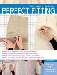 The Complete Photo Guide To Perfect Fitting Av Sarah Veblen The Complete Photo Guide To Perfect Fitting Av Sarah Veblen