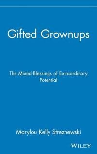 Gifted Grownups Av Marylou Kelly Streznewski
