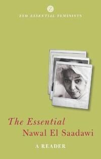 The Essential Nawal El Saadawi Av Nawal El Saadawi
