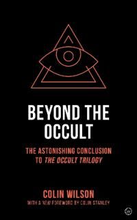 Beyond The Occult Av Colin Wilson
