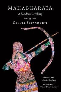 Mahabharata Av Carole Satyamurti