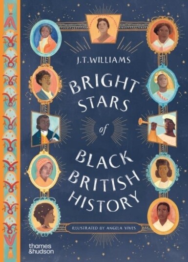 Bright Stars of Black British History Bright Stars of Black British History